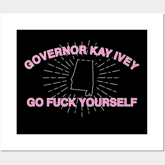 GOVERNOR KAY IVEY Wall Art by andrewfutral